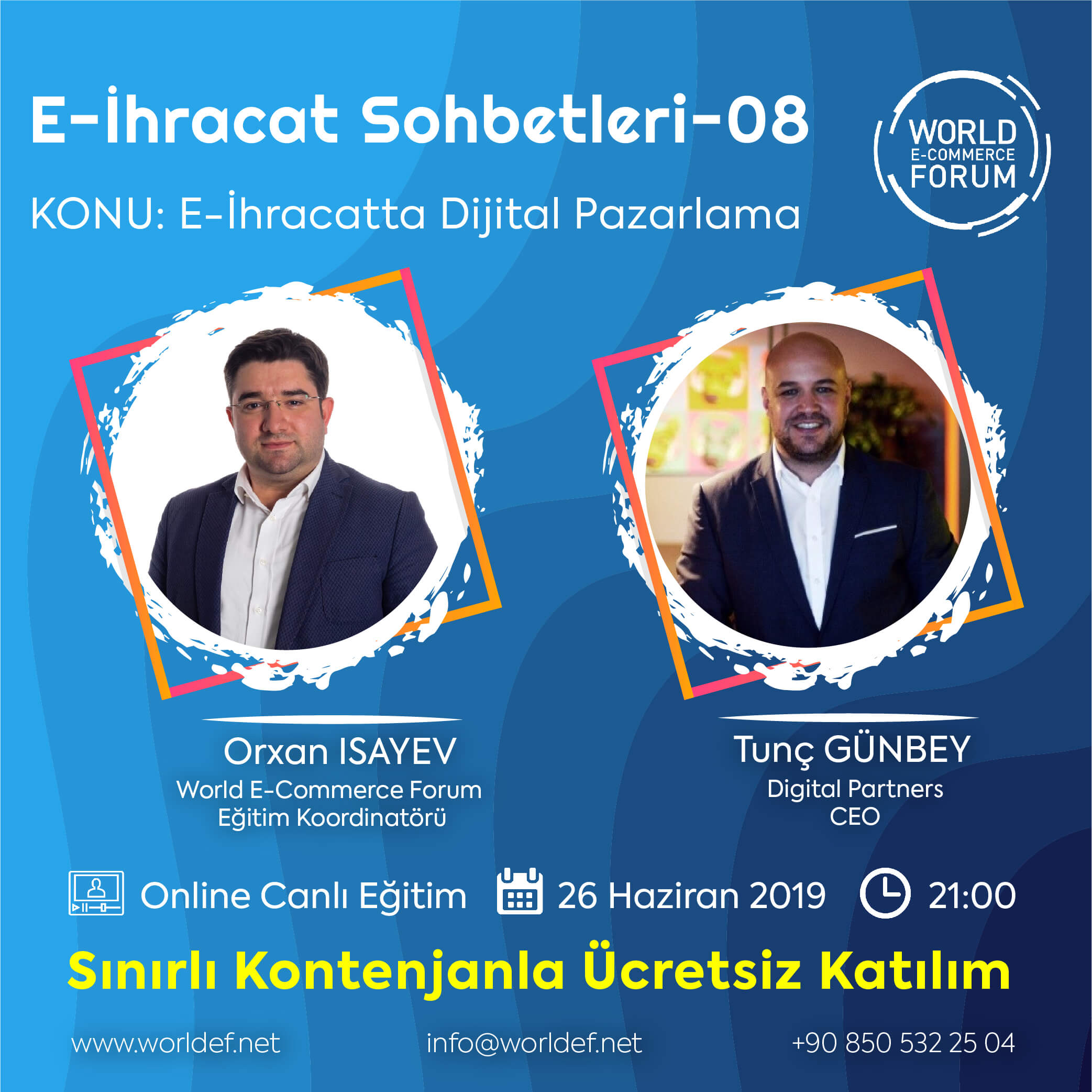 E-ihracat webinarları programında Digital Partners CEO’su Tunç Günbey, e-ihracat deneyimlerini paylaşacak!