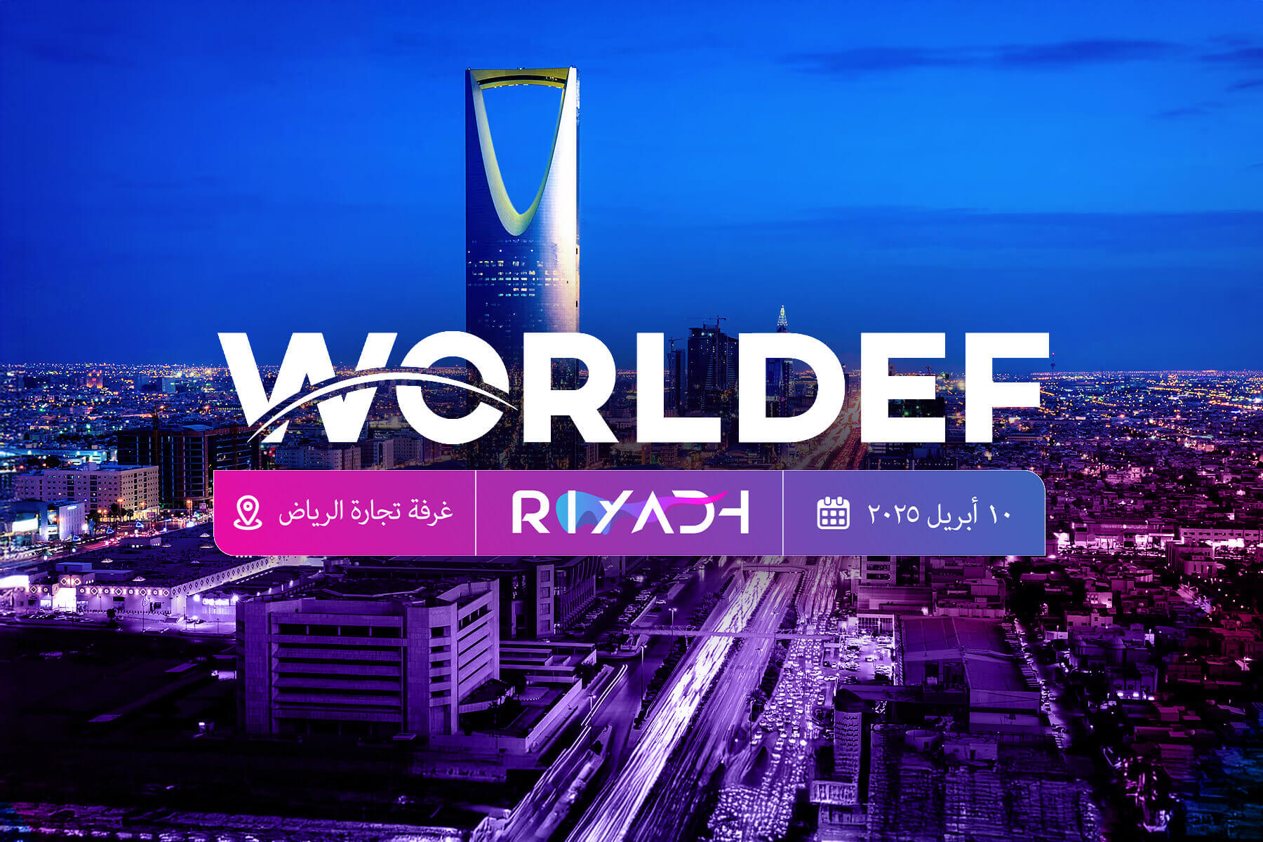 WORLDEF Roadshow Riyadh