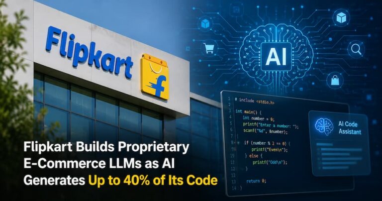 Flipkart Builds Proprietary E-Commerce LLMs as AI Generates Up to 40% of Its Code